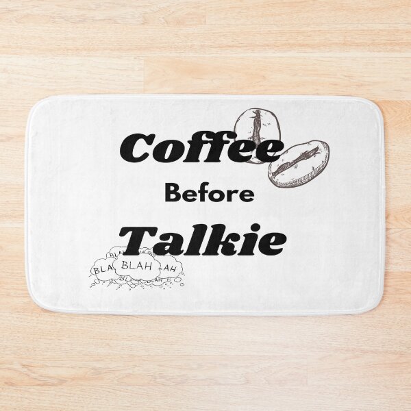 Item preview, Coffee before Talkie.gift for friends, gift for familly designed and sold by mrobberstore.