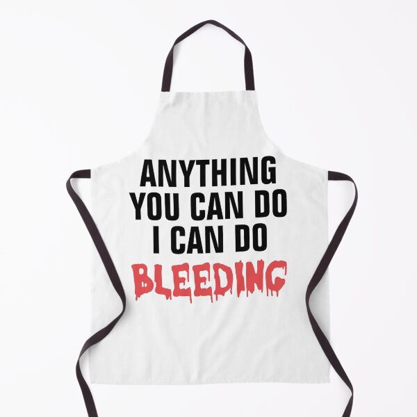 Item preview, Anything you can do i can do bleeding designed and sold by HodnArt.