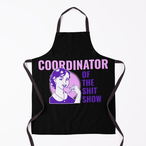 Item preview, Coordinator of the Shit Show! Vintage retro style and aesthetic designed and sold by HROC.