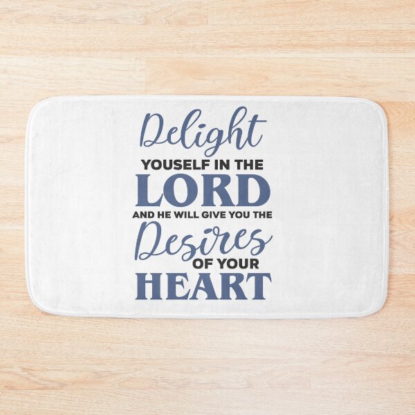 Item preview, Delight yourself in the lord and he will give you the desires of your heart designed and sold by Elshan Ilyasov.