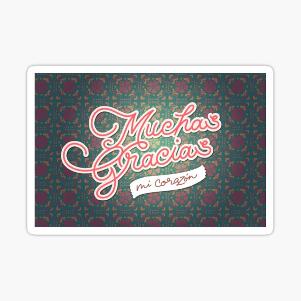  Muchas Gracias Mi Corazon Thank You My Love Sticker For Sale By 