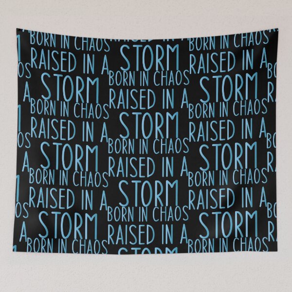 Item preview, Born in Chaos Raised in a Storm - Sarcastic Funny Hilarious Present For Mom, Dad , Girlfriend Or Boyfriend designed and sold by Aymanclothings.