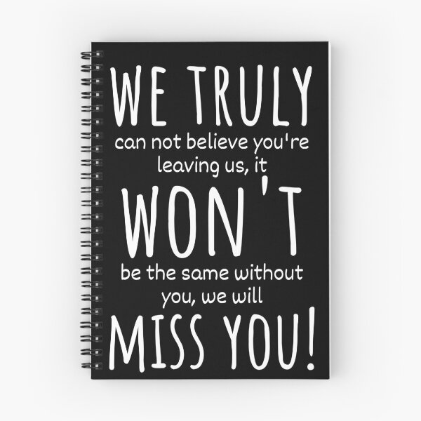 Item preview, we truly wont miss you - Funny New Job Coworker Leaving Good Luck Congrats Banter Office Jokes designed and sold by BITINOPC.
