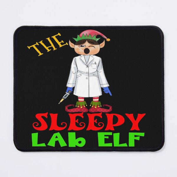 Item preview, THE SLEEPY LAB ELF FUNNY CHRISTMAS MEDICAL LAB SCIENTIST TECH SCIENTIST MICROBIOLOGY designed and sold by Hippiesole.