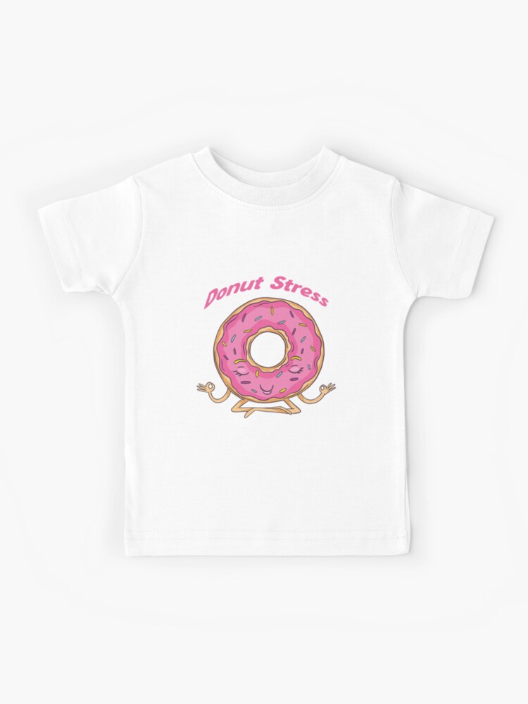 Donut Stress Shirt For Donut Lovers