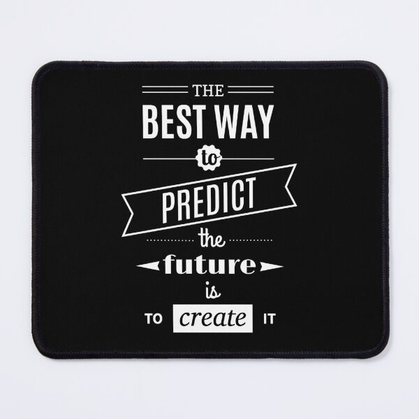 Item preview, The Best Way To Predict The Future Is To Create It designed and sold by FotoArtist.
