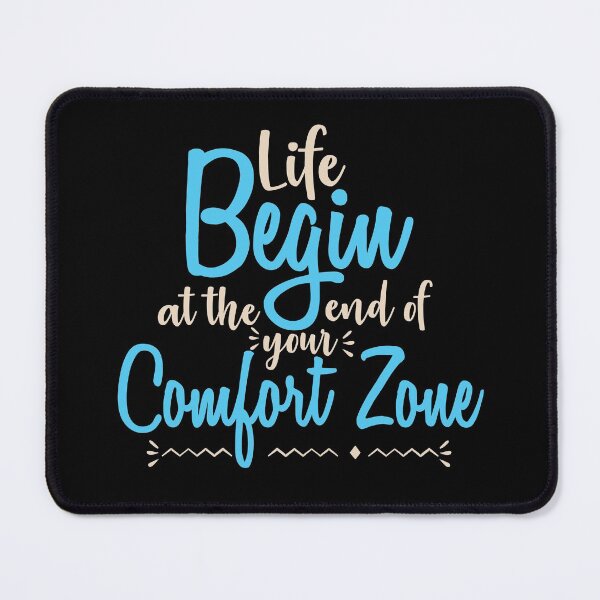 Item preview, Life Begin At The End Of Your Comfort Zone designed and sold by FotoArtist.