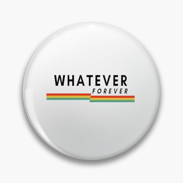 Item preview, whatever forever designed and sold by issambouqsi.