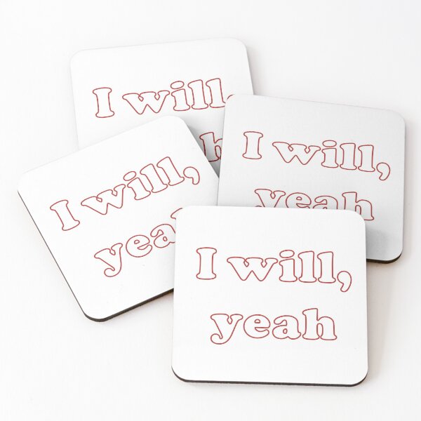 Item preview, "I will, yeah"  designed and sold by ProfessorPoodle.