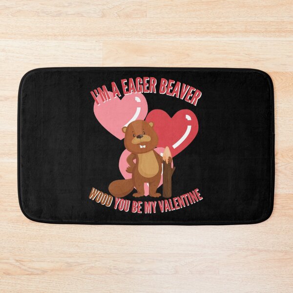 Item preview, Im A Eager Beaver Wood You Be My Valentine designed and sold by Vibbin4Life33.