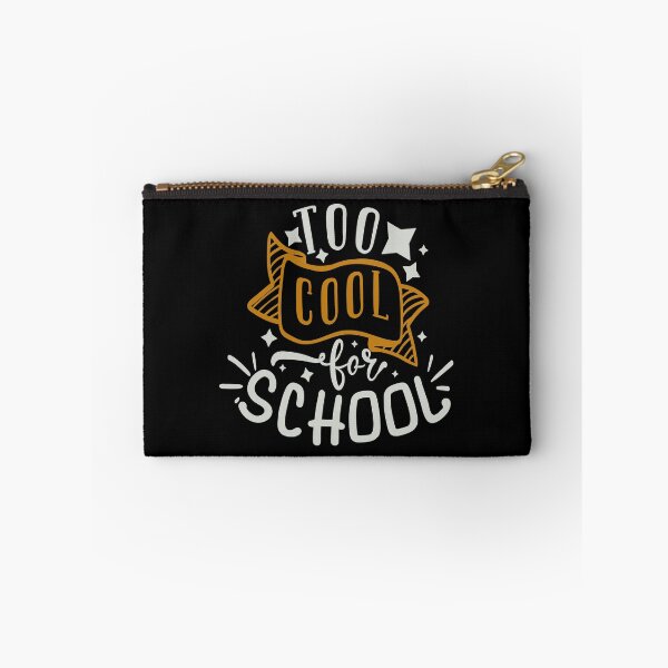 Item preview, Too Cool For School designed and sold by FOX1999-Design.