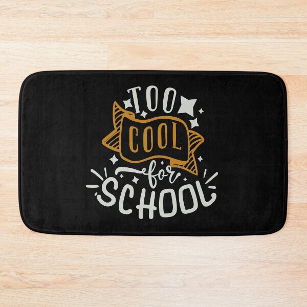 Item preview, Too Cool For School designed and sold by FOX1999-Design.