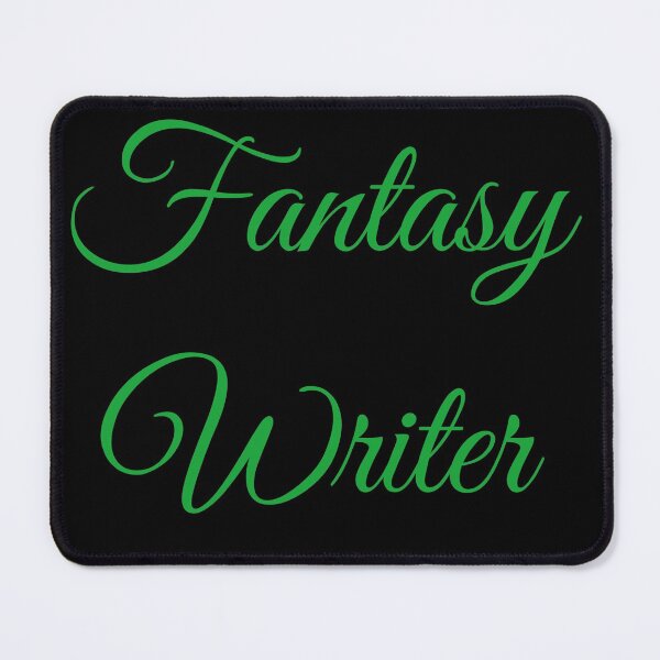 Item preview, Fantasy Writer designed and sold by TheKnightWriter.