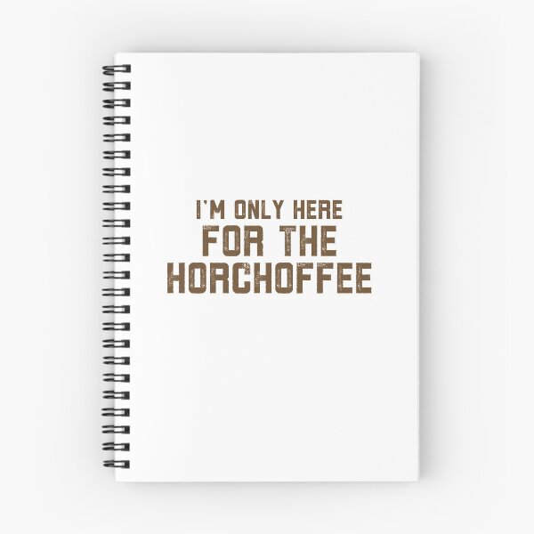 Item preview, Horchata Coffee, I’m Only Here for the Horchoffee designed and sold by Maria Garcia.