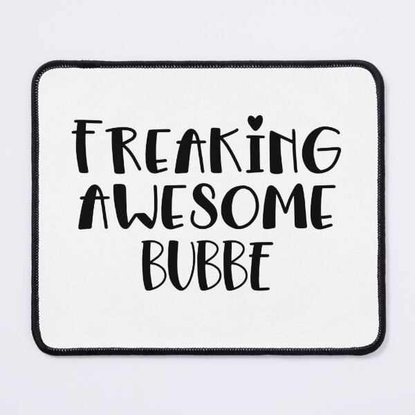 Item preview, Bubbe Freaking Awesome Best Ever Yiddish GrandmaI Love Bubbe designed and sold by itsagift.