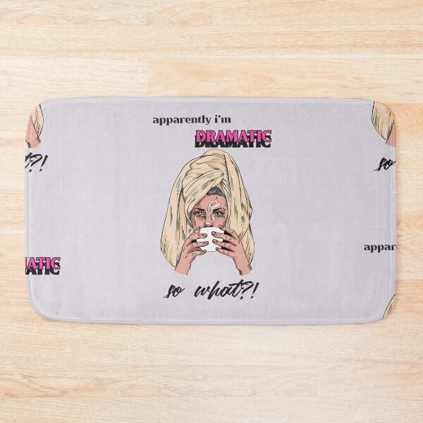 Item preview, Apparently Im dramatic, so what? Drama queen designed and sold by BEASTERSCLUB.