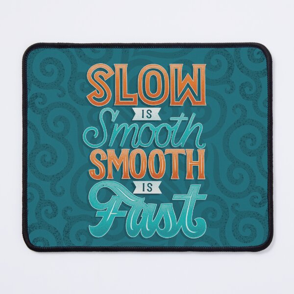 Item preview, Slow is Smooth designed and sold by polliadesign.