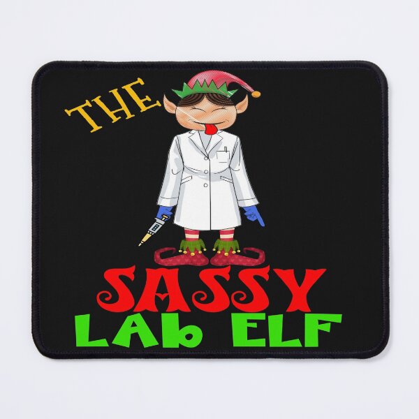 Item preview, THE SASSY LAB ELF FUNNY CHRISTMAS MEDICAL LAB SCIENTIST TECH SCIENTIST MICROBIOLOGY designed and sold by Hippiesole.