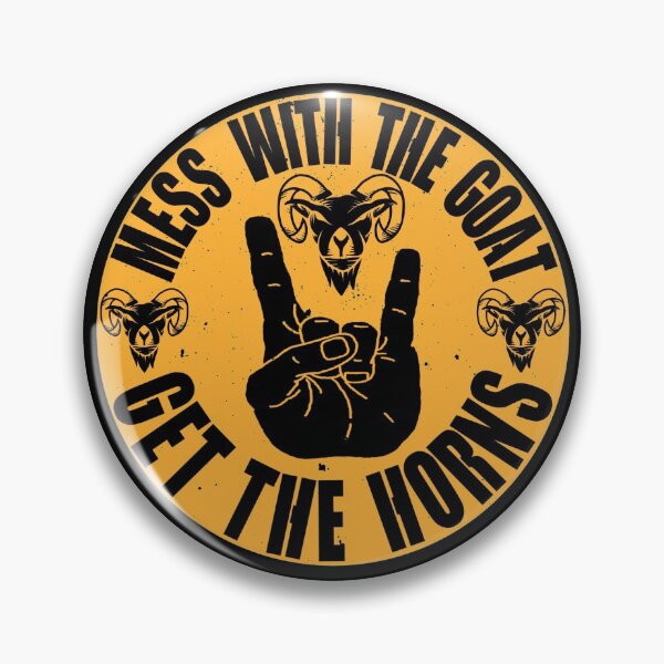 Item preview, Mess With The Goat Get The Horns designed and sold by GraphifyArt.