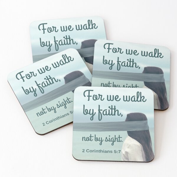 Item preview, For we walk by faith, not by sight. 2 Corinthians 5:7 KJV designed and sold by Caregiverology.