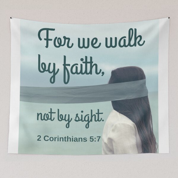 Item preview, For we walk by faith, not by sight. 2 Corinthians 5:7 KJV designed and sold by Caregiverology.
