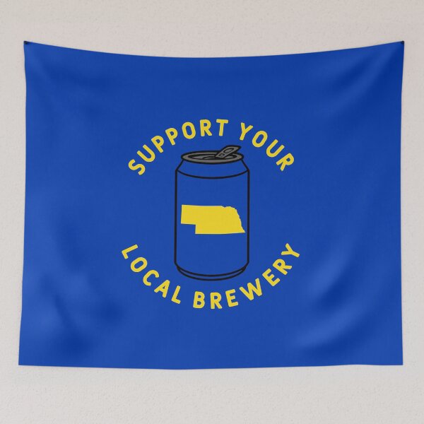 Item preview, Support Your Local Brewery Nebraska designed and sold by fearcity.