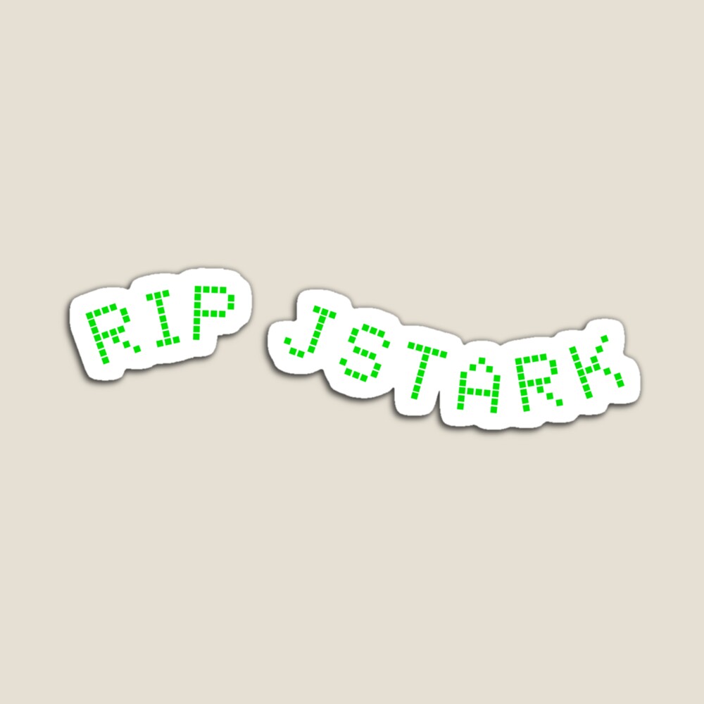 RIP JStark 