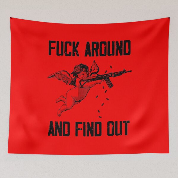 Item preview, Fuck Around And Find Out FAFO 2 designed and sold by GraphifyArt.