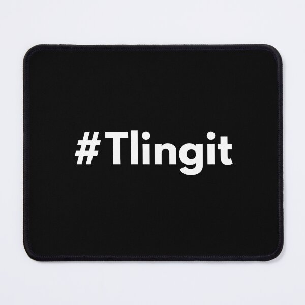 Item preview, Hashtag Tlingit designed and sold by HashtagZone.