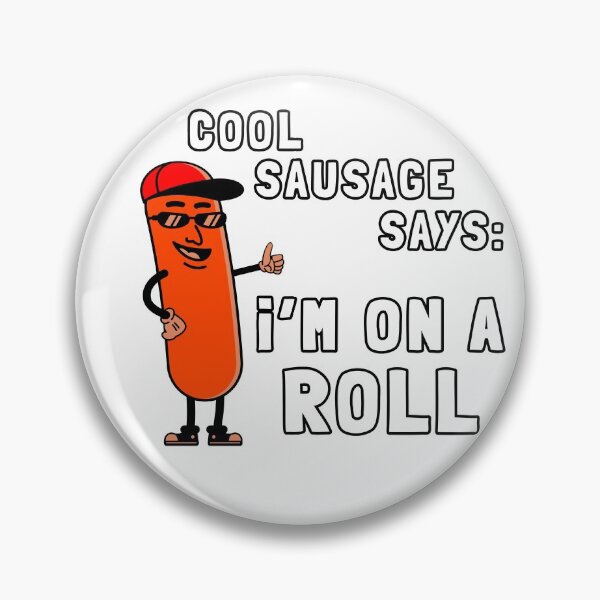 Item preview, Cool Sausage Roll designed and sold by Salukeart.