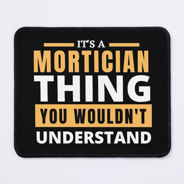 Item preview, Mortician designed and sold by T-shirtgallery.
