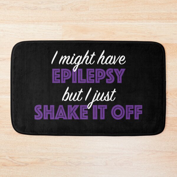 Item preview, Epilepsy Awareness - I just shake it off designed and sold by AsinusAS.