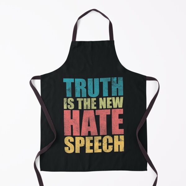 Item preview, Truth is the new hate speech designed and sold by SweetLog.