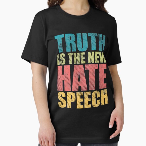 Item preview, Truth is the new hate speech designed and sold by SweetLog.
