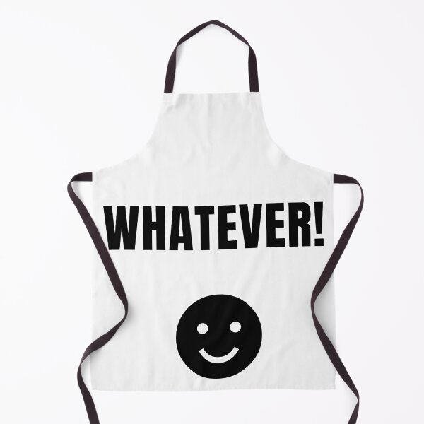 Item preview, Whatever! ☻ designed and sold by Designsster.