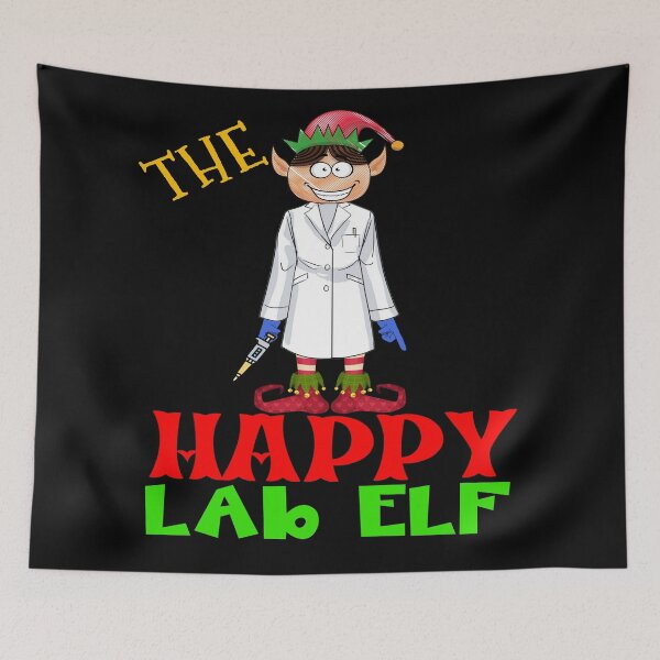 Item preview, THE HAPPY LAB ELF FUNNY CHRISTMAS MEDICAL LAB SCIENTIST TECH SCIENTIST MICROBIOLOGY designed and sold by Hippiesole.