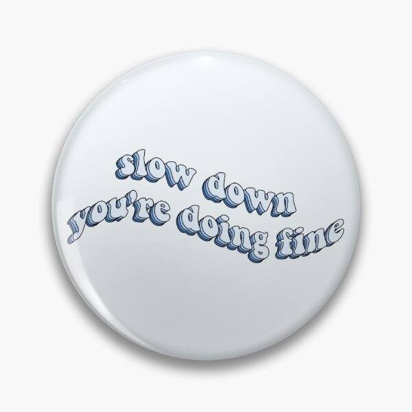 Item preview, Slow Down You're Doing Fine Vienna Lyrics designed and sold by Rachel Grace.