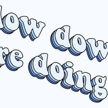 Artwork thumbnail, Slow Down You're Doing Fine Vienna Lyrics by Rachel Grace