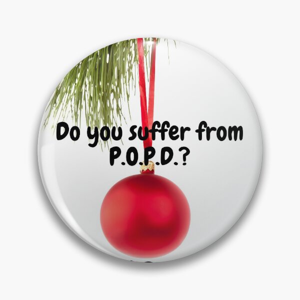 Item preview, DO YOU SUFFER FROM P.O.P.D. designed and sold by forgodandcountr.