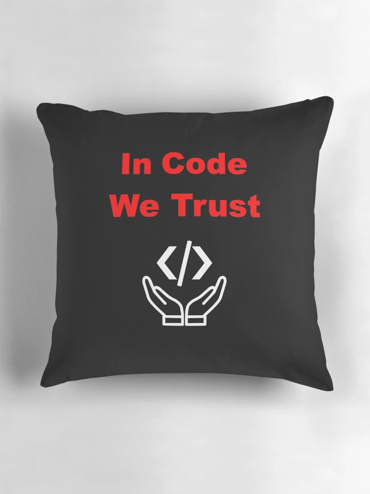 Thumbnail 3 of 4, Pillow, In Code We Trust, Source Code, Software Engineer, Computer Science, Web Code, Web, WWW, Programming Humor, HTML Tag, Text on Top, Dark designed and sold by Max-Wear.