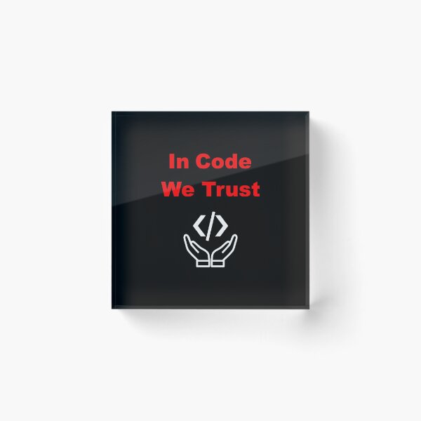 Item preview, In Code We Trust, Source Code, Software Engineer, Computer Science, Web Code, Web, WWW, Programming Humor, HTML Tag, Text on Top, Dark designed and sold by Max-Wear.