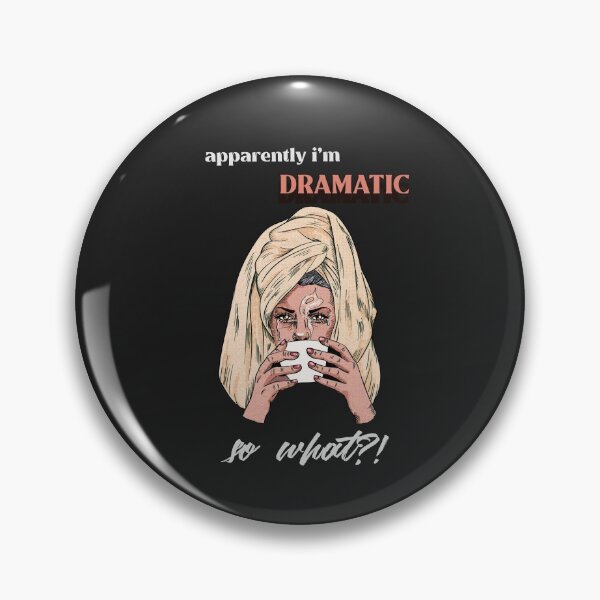 Item preview, Apparently Im dramatic, so what?! Drama girl designed and sold by BEASTERSCLUB.