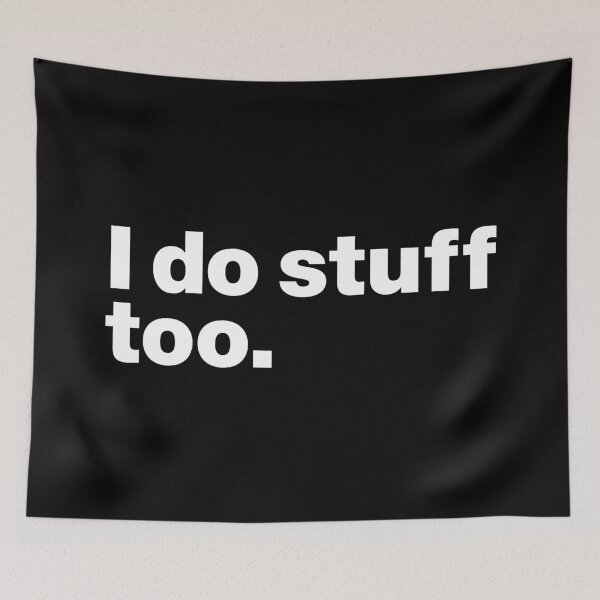 Item preview, I do stuff too (white) designed and sold by dudethecreator.