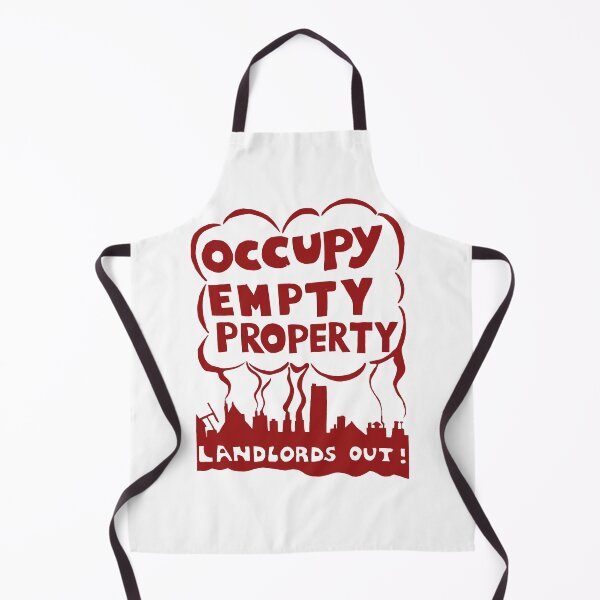 Item preview, Occupy Empty Property, Landlords Out! - Punk, Leftist, Socialist, Anarchist, Squatter  designed and sold by SpaceDogLaika.