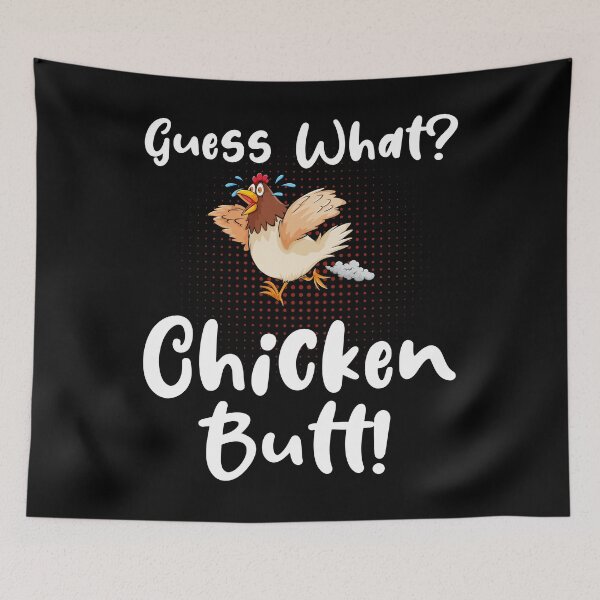 Item preview, Guess what chicken butt designed and sold by pnkpopcorn.