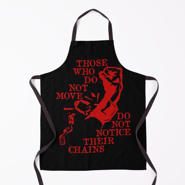 Item preview, Those Who Do Not Move Do Not Notice Their Chains - Rosa Luxemburg Quote, Socialist, Leftist, Anarchist designed and sold by SpaceDogLaika.