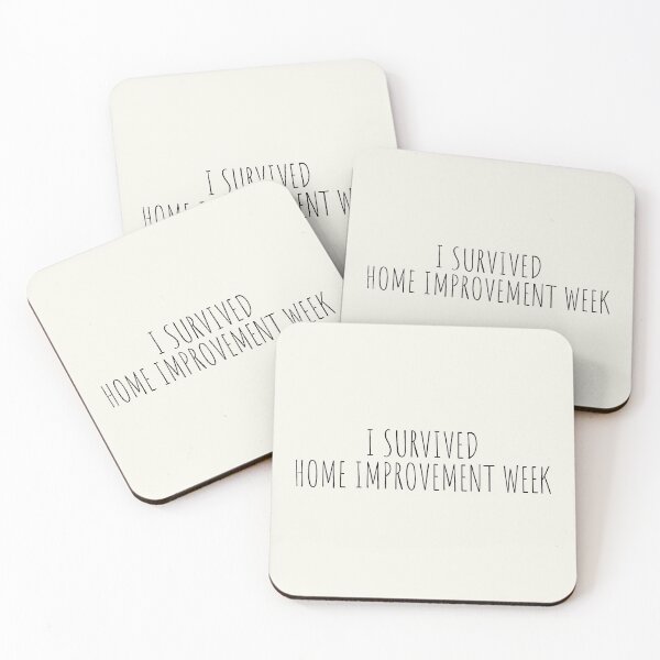 Item preview, I Survived Home Improvement Week  designed and sold by KMIKBAL7.
