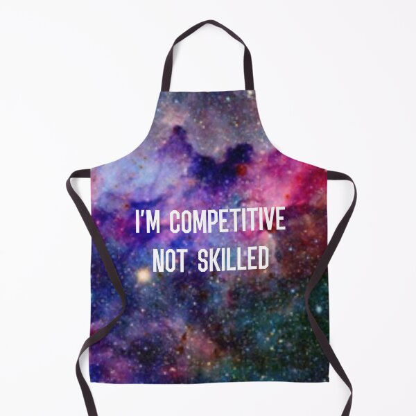 Item preview, I’m Competitive Not Skilled - Galaxy designed and sold by Lokis-Queen.