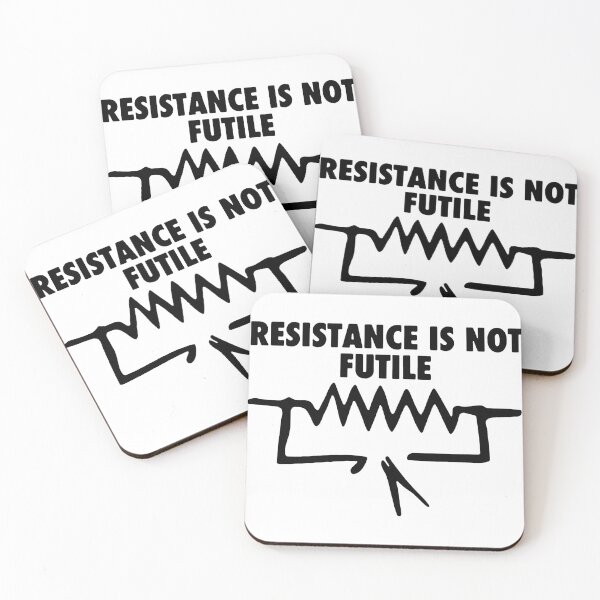 Item preview, Resistance Is Not Futile It's Voltage Divided By Current Art Design Happy Apparel Essential Inspiration Joy Mood Funny designed and sold by DesignByHeartUK.