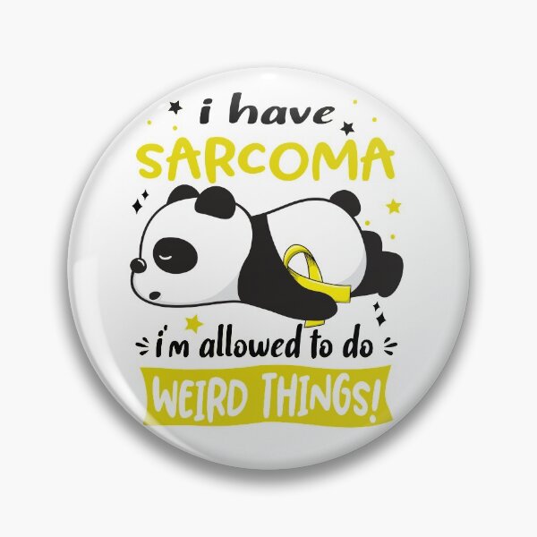 Item preview, Sarcoma Warrior I Have Sarcoma I Am Allowed To Do Weird Things! designed and sold by GennieShop.